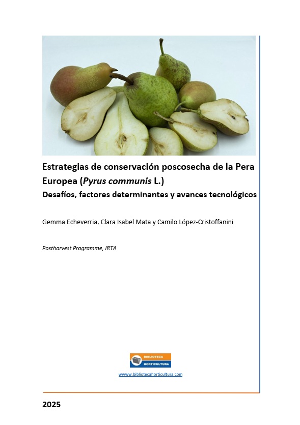 Estrategias de conservación poscosecha de la Pera Europea (Pyrus communis L.)
